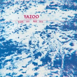 Yazoo - You and Me Both