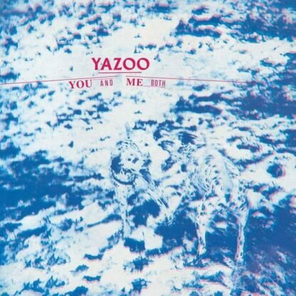 Yazoo - You and Me Both