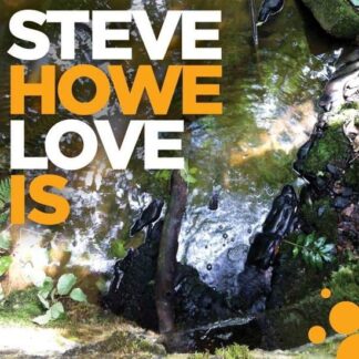 Steve Howe - Love Is 1LP