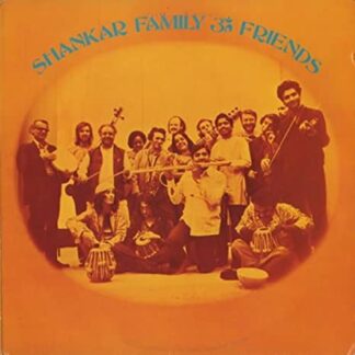 Ravi Shankar - Shankar Family & Friends 1LP
