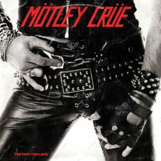 Mötley Crüe / Too Fast For Love(1LP) 1-LP