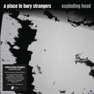 A Place to Bury Strangers - Exploding Head 1LP