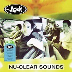 Ash - Nu-clear Sounds BMG SALE 1LP