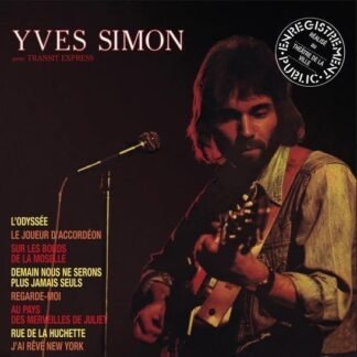 YVES SIMON - Enregistrement Public Realise