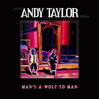 Andy Taylor - Man's a Wolf to Man BMG SALE 1LP