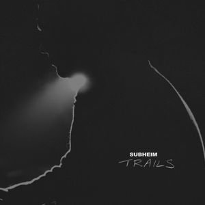 Subheim - Trails 1LP