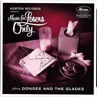 Dondee & the Glades - Thats Why I Cried / I Had A Dream 1LP