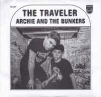Archie & the Bunkers - The Traveler / Looking 1LP