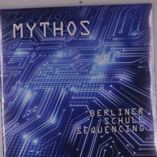 Mythos - Berline Schule Sequencing 2LP