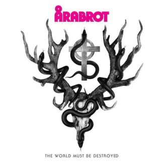 Arabrot - The World Must Be Destroyed 1LP