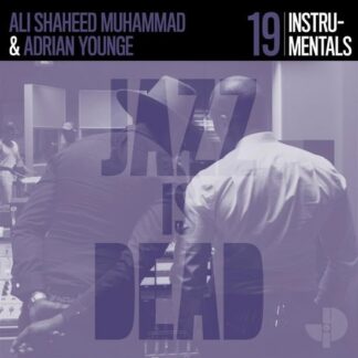 Adrian & Ali Shaheed Muhammad Younge - Jazz Is Dead 019 1LP