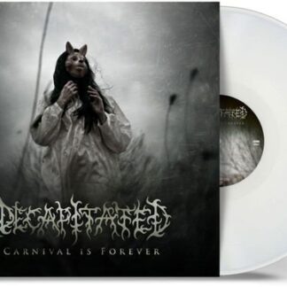 Decapitated - Carnival Is Forever 1LP