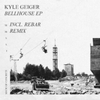 Kyle Geiger - Bellhouse 1LP