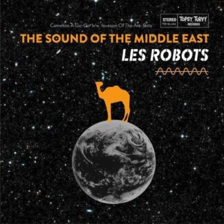 Les Robots - The Sound Of The Middle East 1LP
