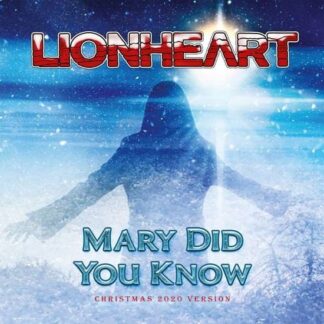Lionheart - Mary Did You Know 1LP