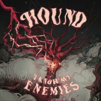 Hound - I Know My Enemies 1LP