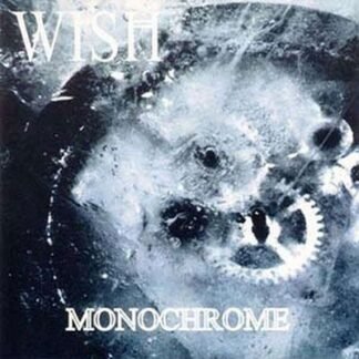 WISH - Monochrome