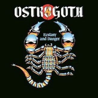 Ostrogoth - Ecstasy And Danger 1LP