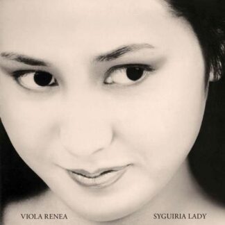 Viola Renea - Syguiria Lady 1LP