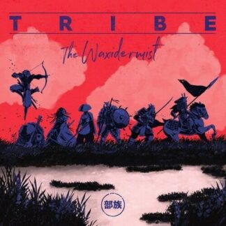 Waxidermist - Tribe 1LP