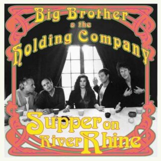 Big Brother & the Holding Company - Supper On River Rhine 1LP