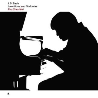 ZHU XIAO-MEI - BACHINVENTIONS/SINFONIAS