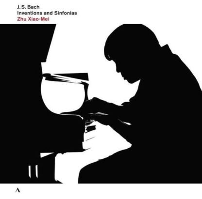 ZHU XIAO-MEI - BACHINVENTIONS/SINFONIAS