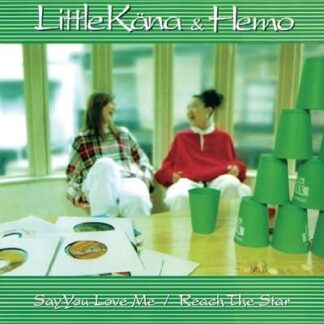 Little Kana & Hemo - Say You Love Me 1LP