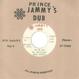 Echo Minott & Prince Jammys - On My Way