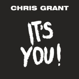 Chris Grant - ItS You 1LP