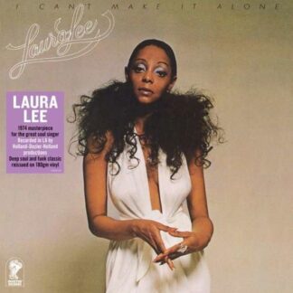 Laura Lee - I Can't Make It Alone 1LP