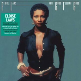 Eloise Laws - Ain't It Good Feeling Good 1LP
