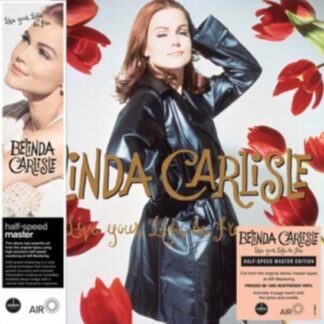 Belinda Carlisle - Live Your Life Be Free 1LP