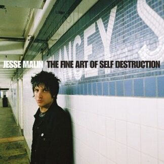 Jesse Malin - Fine Art Of Self Destruction 2LP