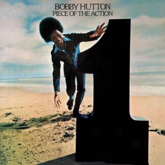 Bobby Hutton - Piece of the Action 1LP