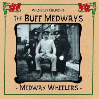 Buff Medways - Medway Wheelers 1LP
