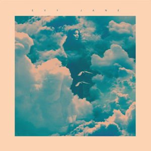 Evy Jane - Closer 1LP