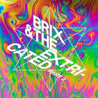 Brix & The Extricated - Part 2 1LP