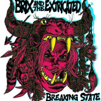 Brix and the Extricated - Breaking State (Blue Vinyl) 1LP