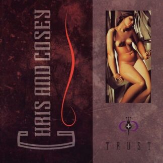 Chris & Cosey - Trust 1LP