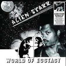 Alien Starr - World Of Ecstasy 1LP