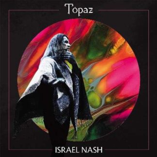 Israel Nash Gripka - Topaz (Limited Edition) (Translucent Turquoise Vinyl) 1LP