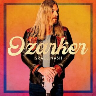 Israel Nash - Ozarker 1LP