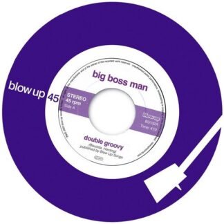 Big Boss Man - Double Groovy / Trans-pacific Express 1LP