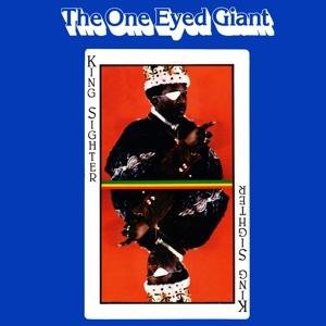 King Sighter - The One Eyed Giant 1LP