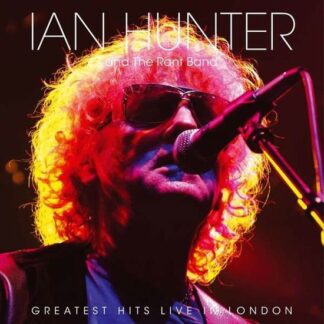 Ian Hunter & the Rant Band - Greatest Hits Live In London 1LP