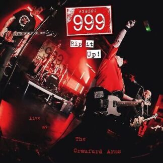 999 - Rip It Up! 999 Live At The Craufurd Arms 1LP