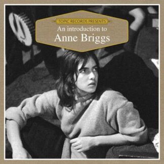Anne Briggs - An Introduction To... 1LP
