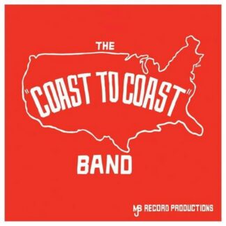 The Band - Coast to Coast 1LP