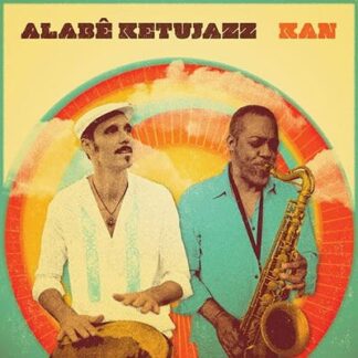 Alabe Ketujazz - Kan 1LP